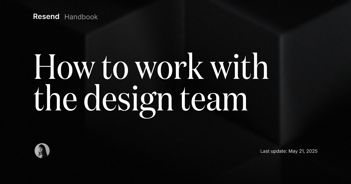 How to work with the design team