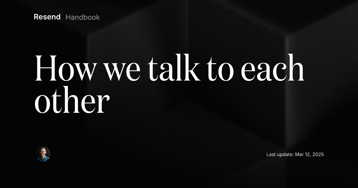 How we talk to each other